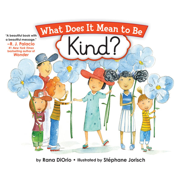 What Does It Mean To Be Kind?